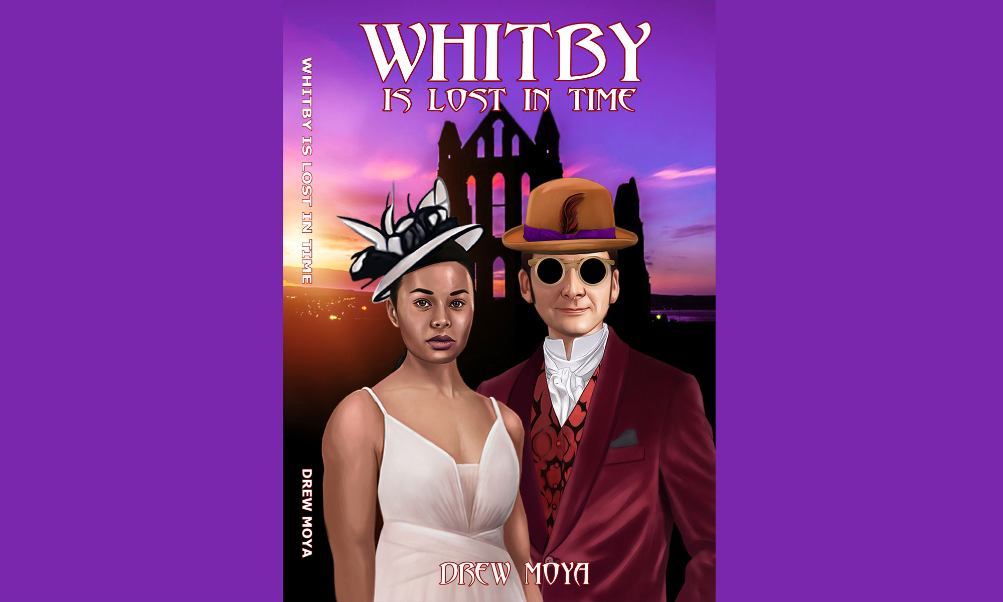 Whitby is Lost in Time - Front Cover